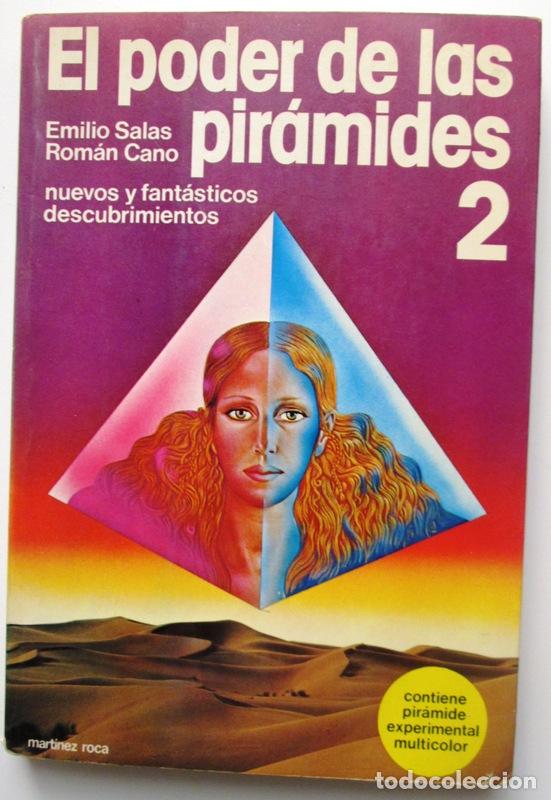 Libros de segunda mano: SALAS, Emilio y CANO, Rom&aacute;n - EL PODER DE LAS PIRAMIDES 2 - Foto 1