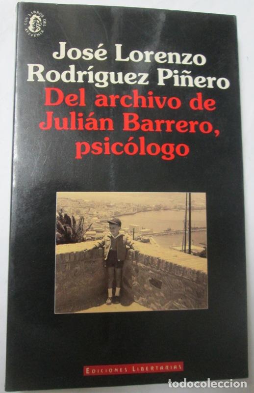 Gebrauchte B&uuml;cher: RODRIGUEZ PI&Ntilde;ERO, Jos&eacute; Lorenzo - DEL ARCHIVO DE JULIAN BARRERO, PSICOLOGO