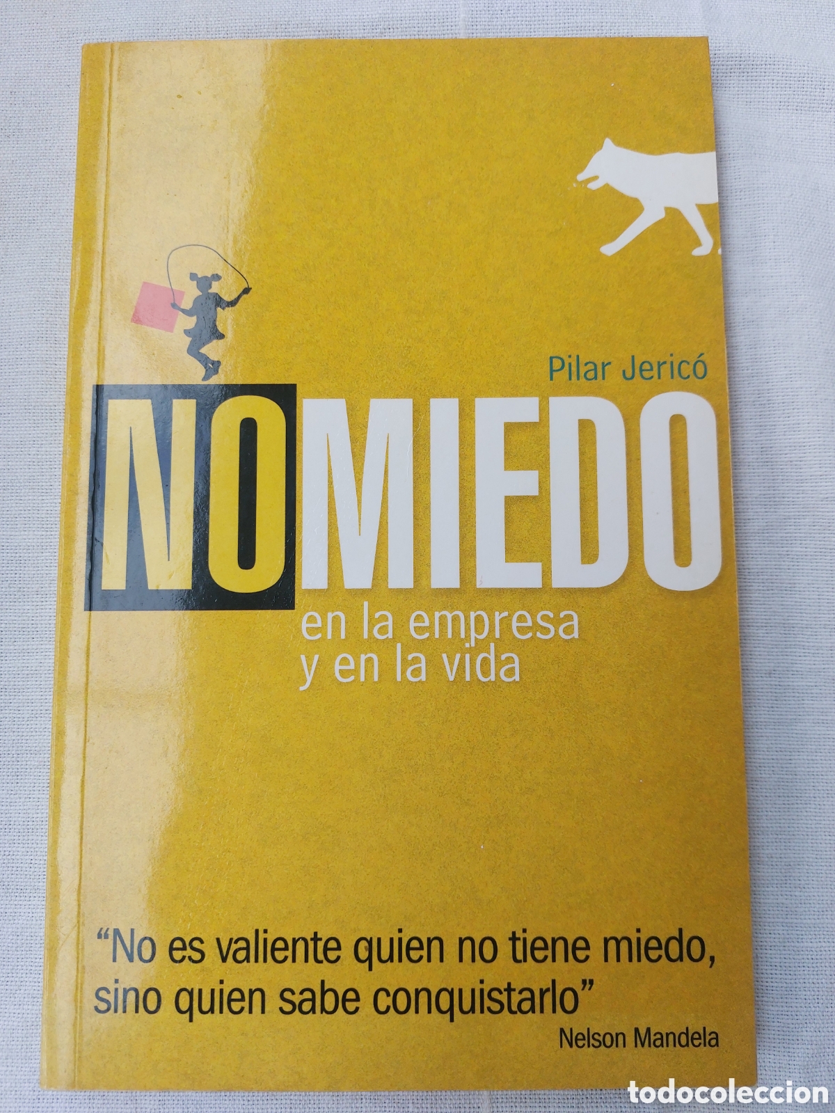 Libros de segunda mano: No miedo en la empresa y en la vida - Foto 1