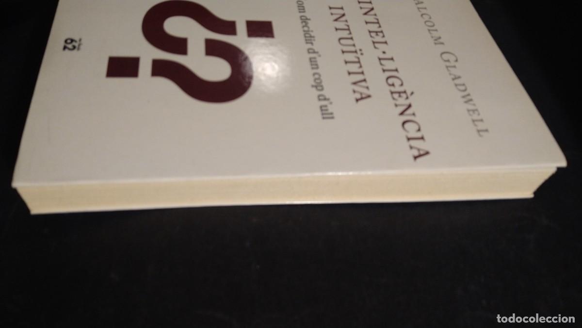 Libros de segunda mano: LA INTEL.LIGENCIA INTUITIVA - MALCOM GLADWELL - Foto 4