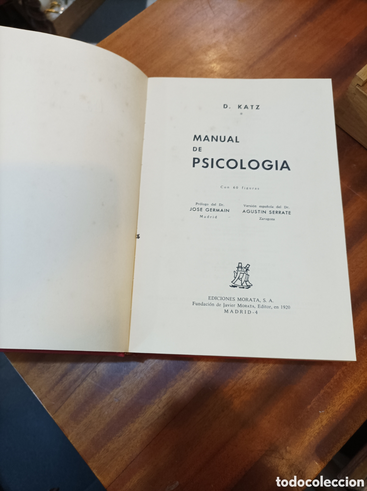 Libros de segunda mano: MANUAL DE PSICOLOG&Iacute;A .D.KATZ EDICIONES MORATA 1973 - Foto 2