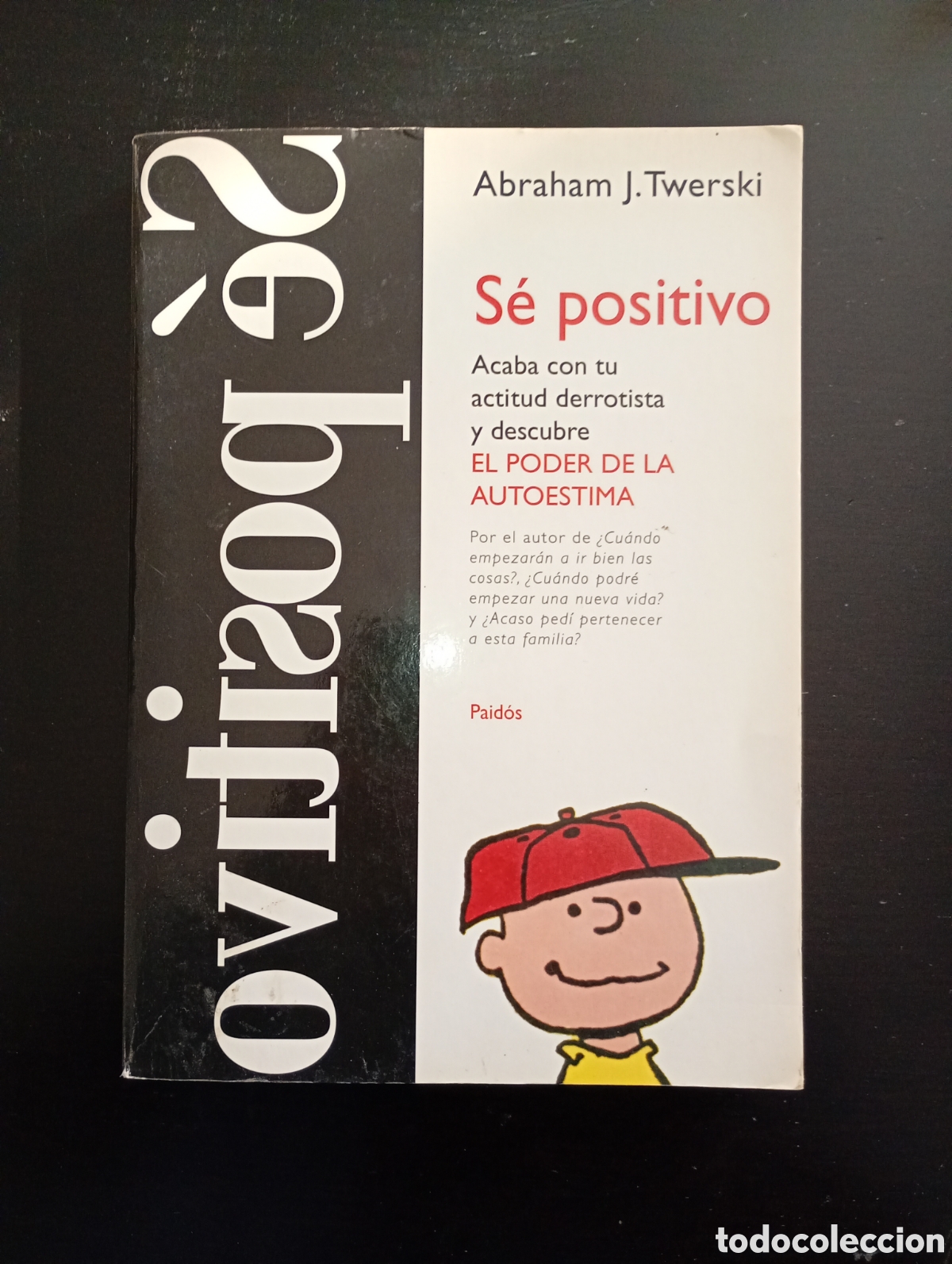 Libros de segunda mano: S&eacute; positivo. El poder de la autoestima. - Foto 1