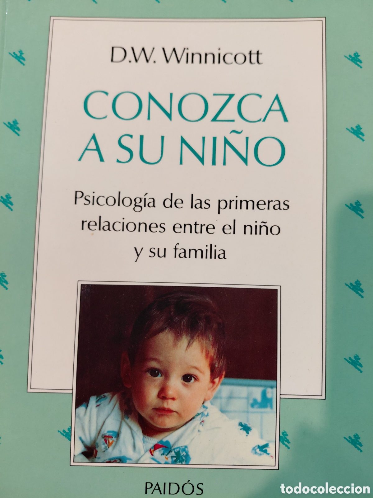 Libros de segunda mano: D. W. Winnicott. Conozca a su ni&ntilde;o - Foto 1