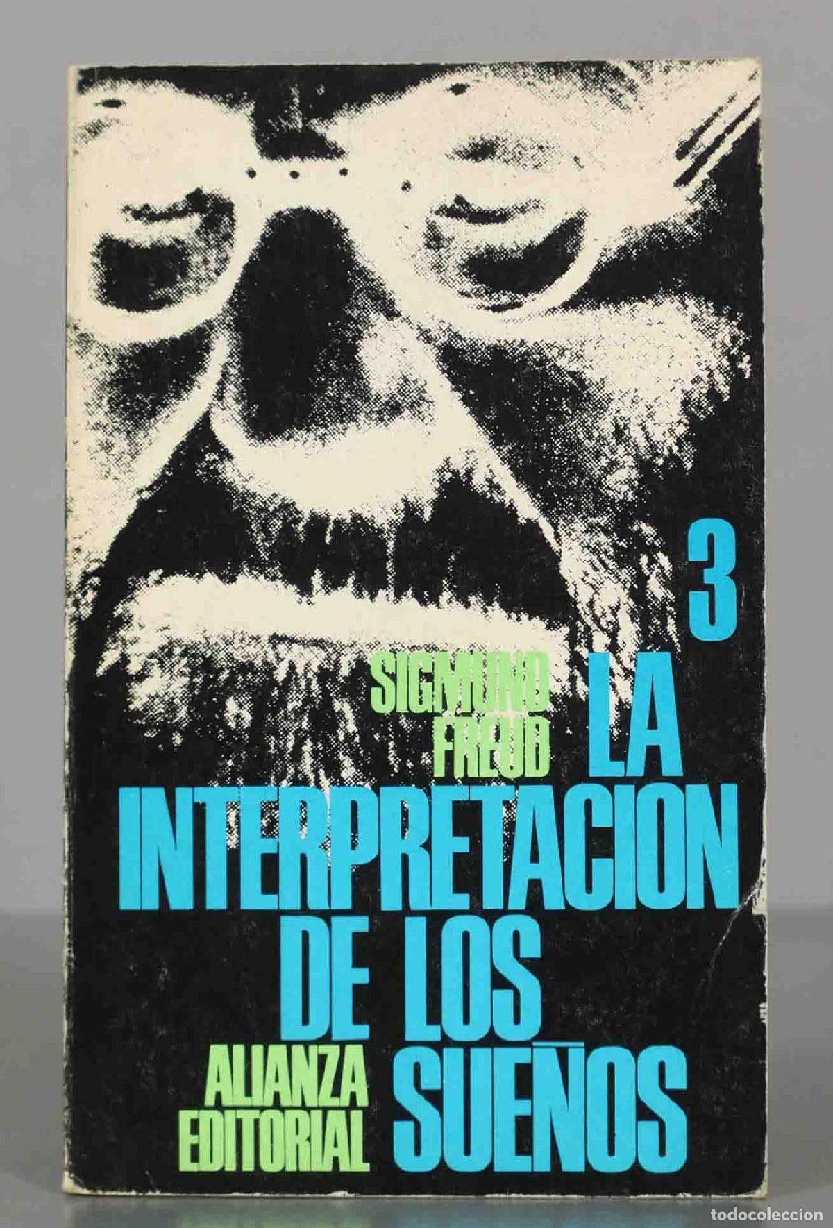 Libros de segunda mano: LA INTERPRETACION DE LOS SUE&Ntilde;OS. FREUD. T III - Foto 1