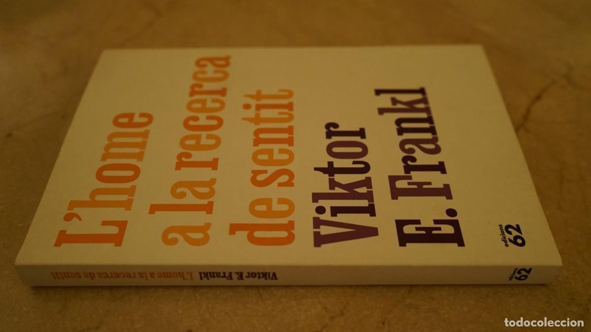 Libros de segunda mano: Lhome a la recerca de sentit - Viktor E. Frankl - Foto 2