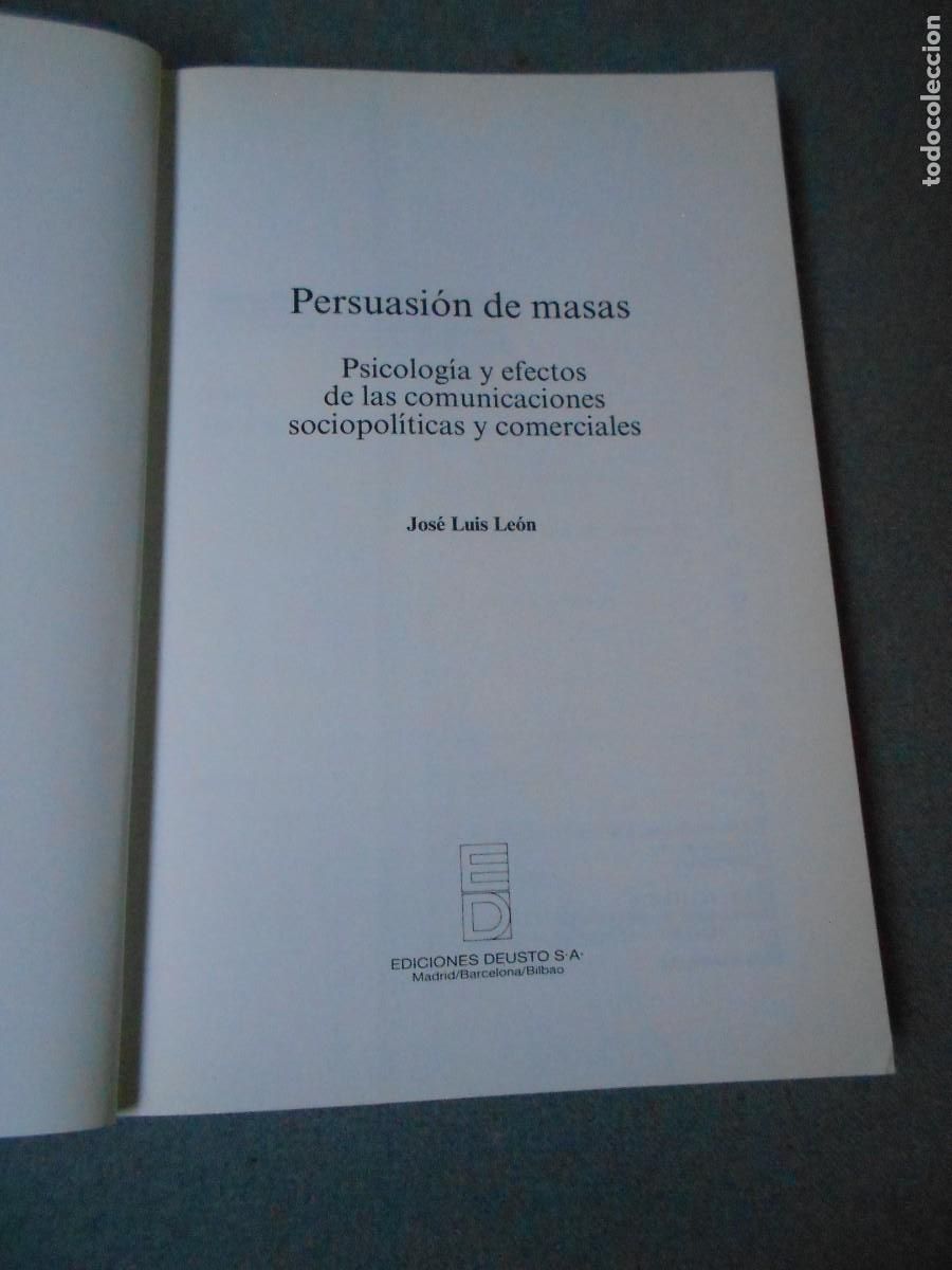 Libros de segunda mano: PERSUASION DE MASAS. JOSE LUIS LEON. - Foto 2