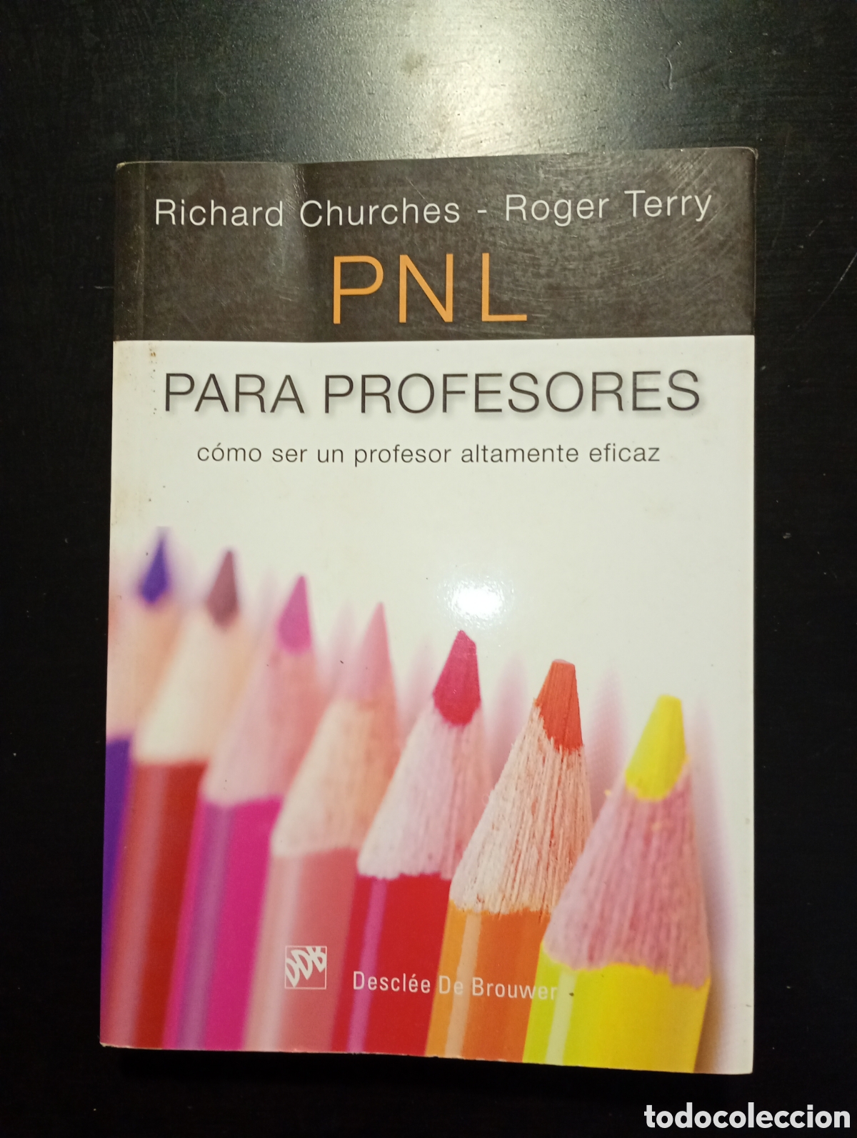 Libros de segunda mano: PNL para profesores (DESCL&Eacute;E) - Foto 1