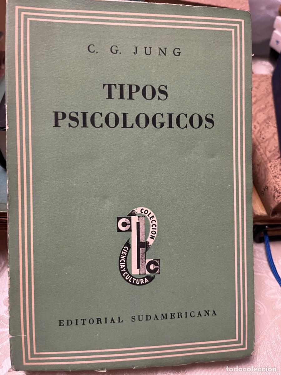 Libros de segunda mano: Jung, C.G.- Tipos psicol&oacute;gicos - Foto 1