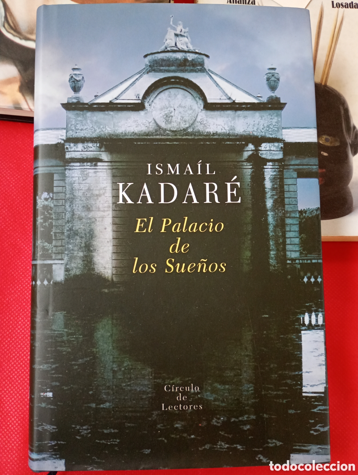 Libros de segunda mano: Palacio de los sue&ntilde;os. Ismael Kadar&eacute;. 2004 - Foto 1