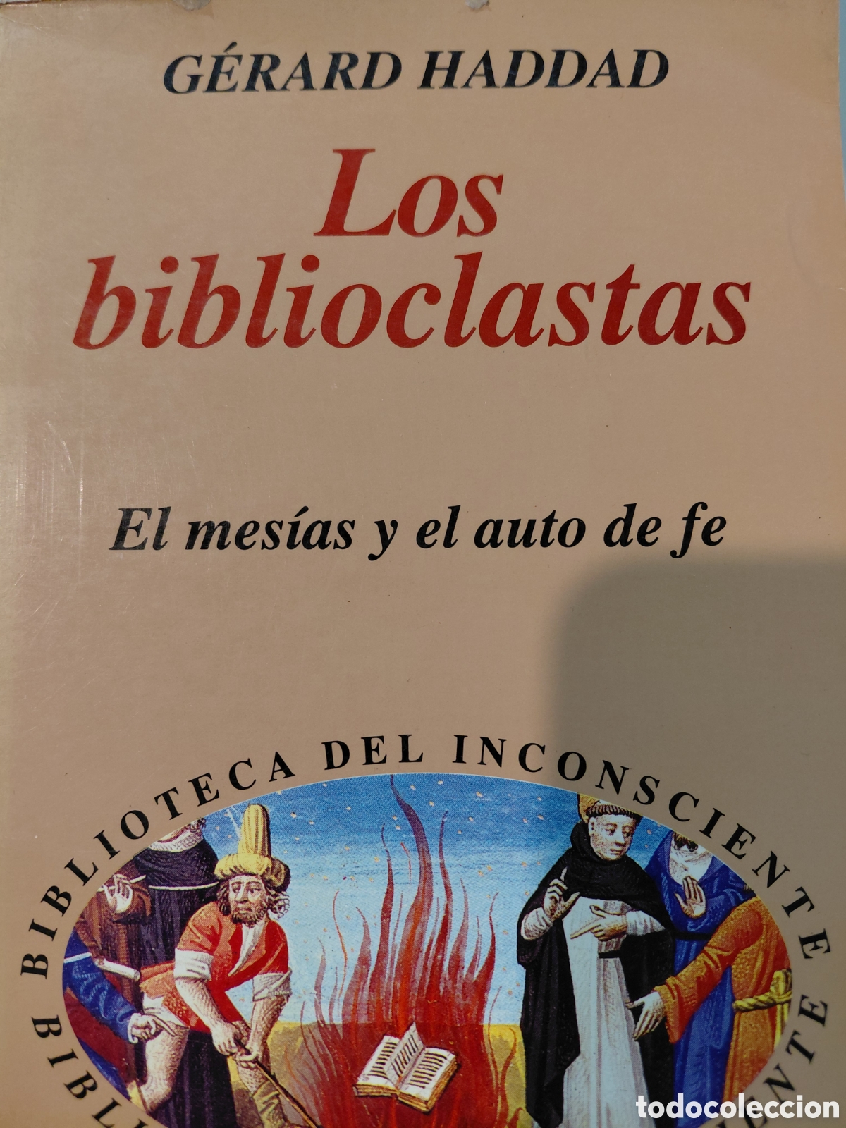 Libros de segunda mano: G. Haddad. Los biblioclastas - Foto 1