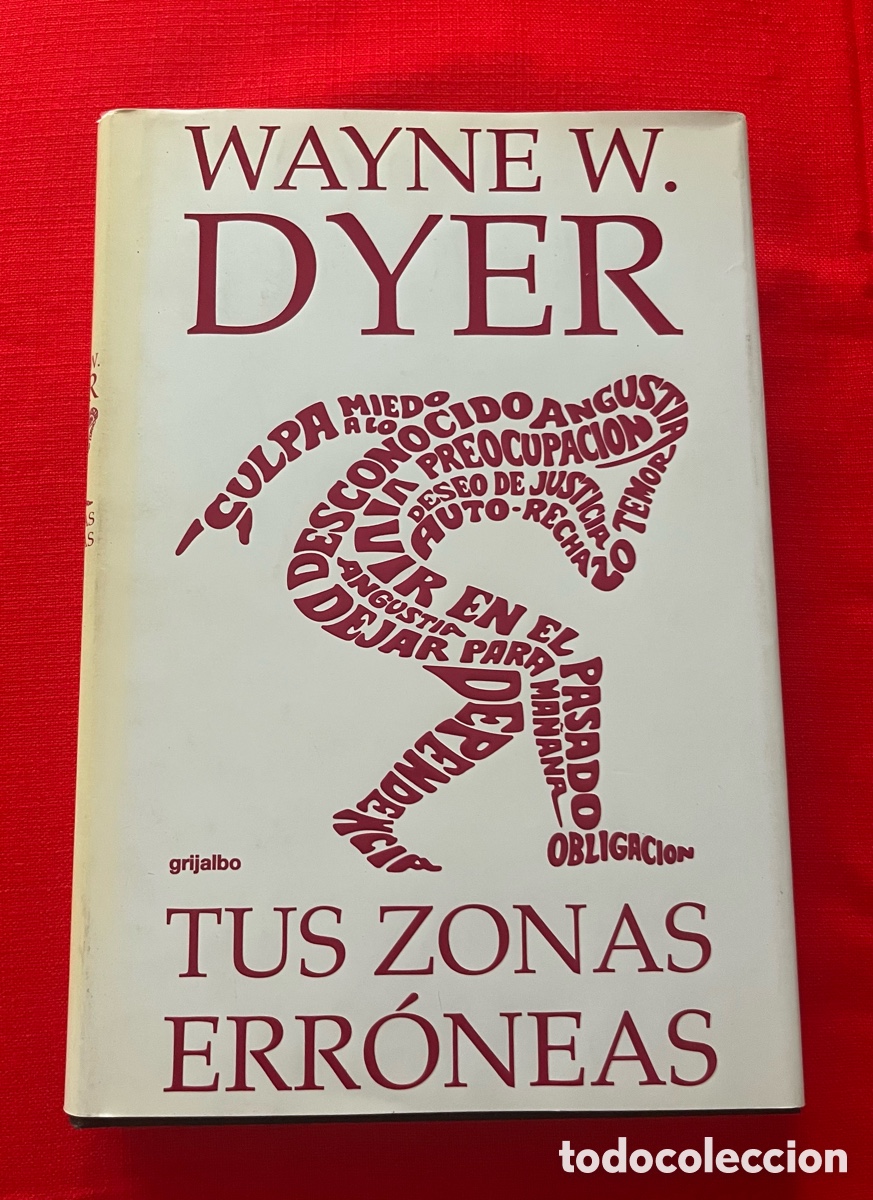 Libros de segunda mano: Libro Autoayuda- Tus zonas err&oacute;neas - Wayne Dyer - Foto 1