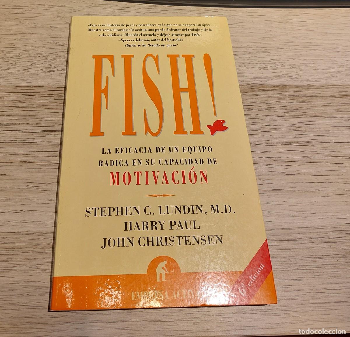 Libri di seconda mano: LUNDIN. PAUL. CHRISTENSEN. Fish! La eficacia de un equipo radica en su motivaci&oacute;n