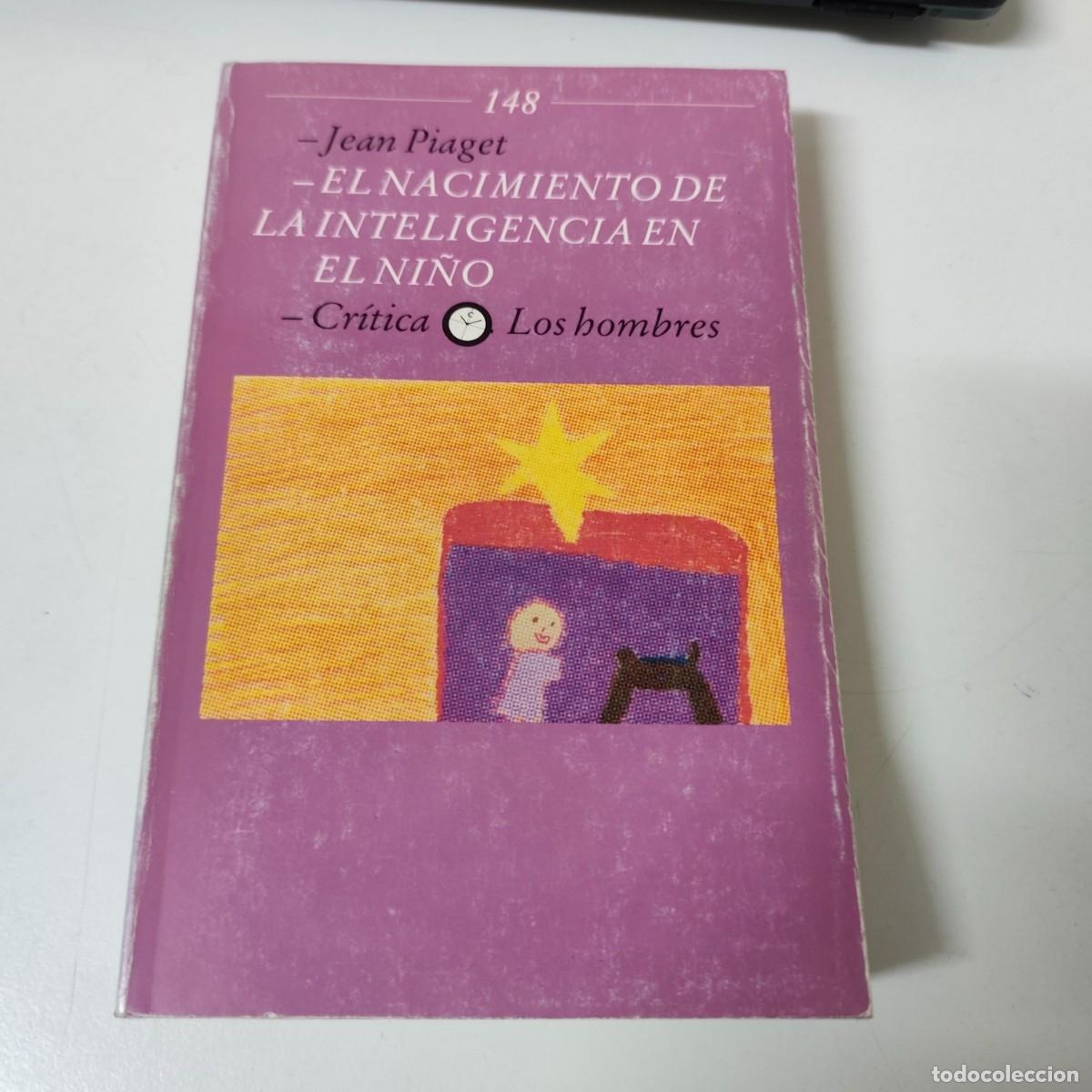 Libros de segunda mano: el nacimiento de la inteligencia en el ni&ntilde;o - Foto 1