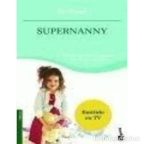 Gebrauchte B&uuml;cher: SUPERNANNY - FROST, JO - Sin Especificar