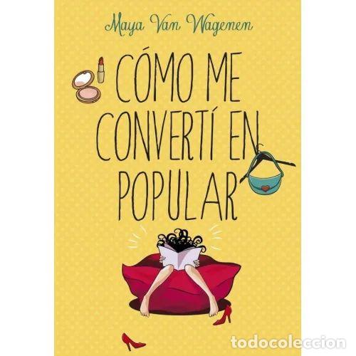 Gebrauchte B&uuml;cher: C&oacute;mo Me Convert&iacute; en Popular - Van Wagenen, Maya - Montena - 105270