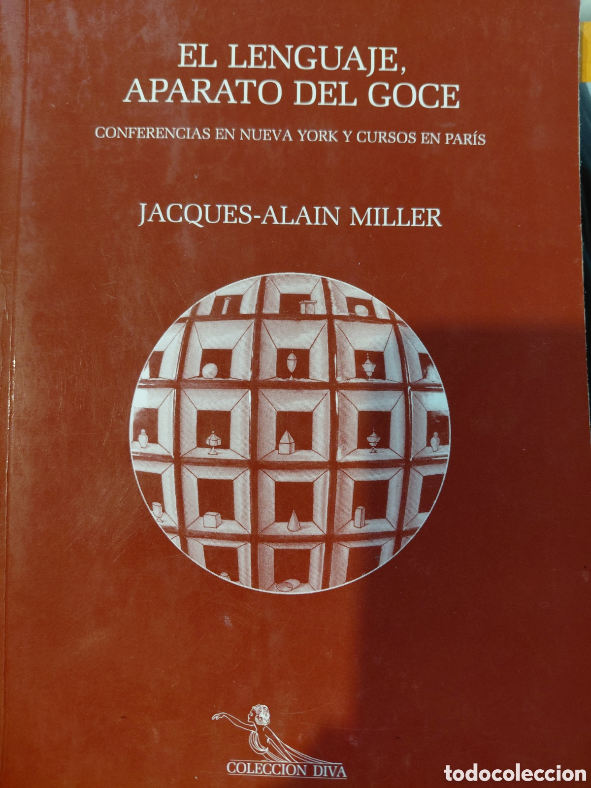 Libros de segunda mano: Jacques-Alain Miller. El lenguaje, aparato del goce - Foto 1