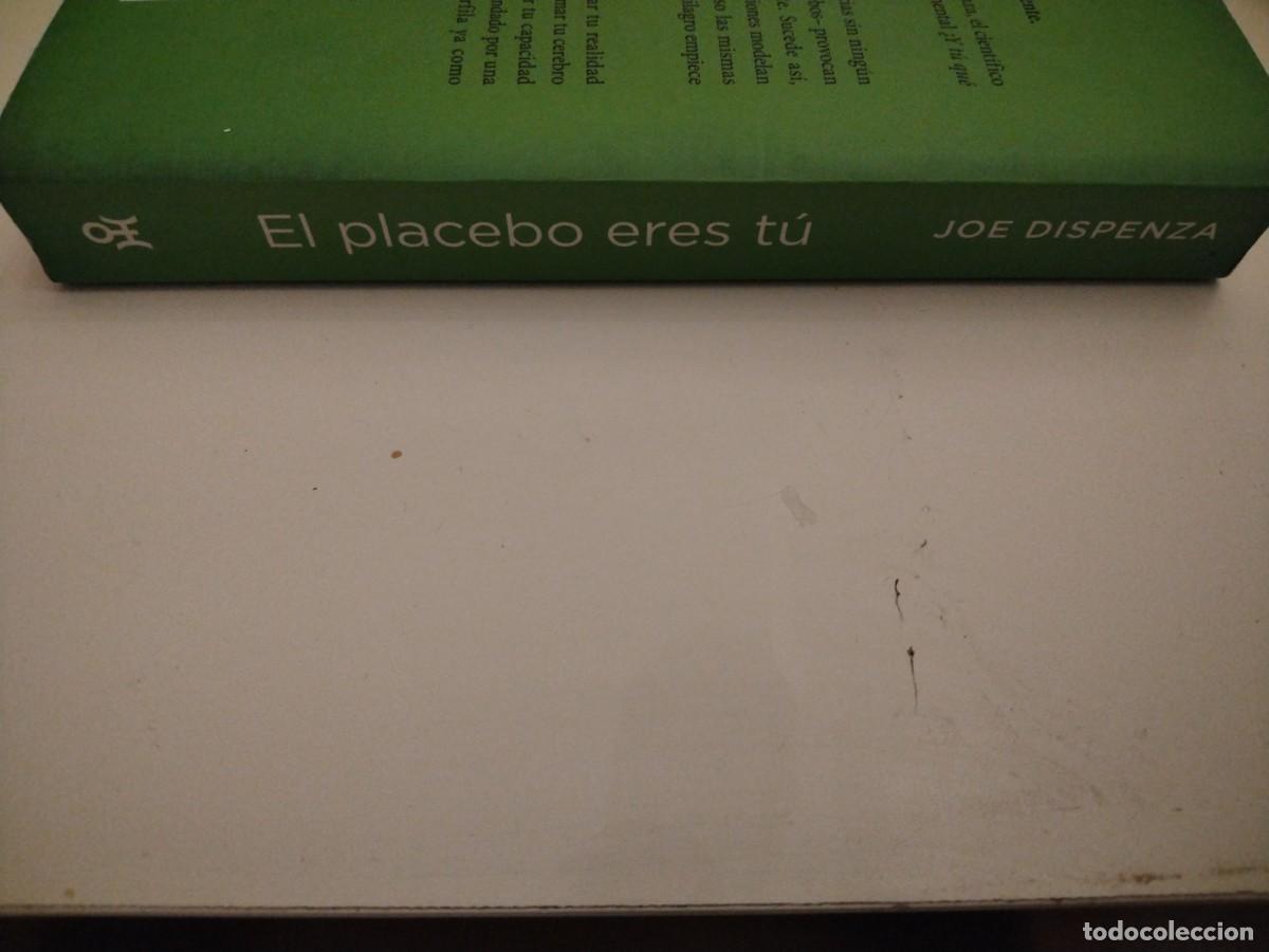 Libros de segunda mano: El placebo eres t&uacute; -Joe dispenza -descubre el poder de tu mente - Foto 2