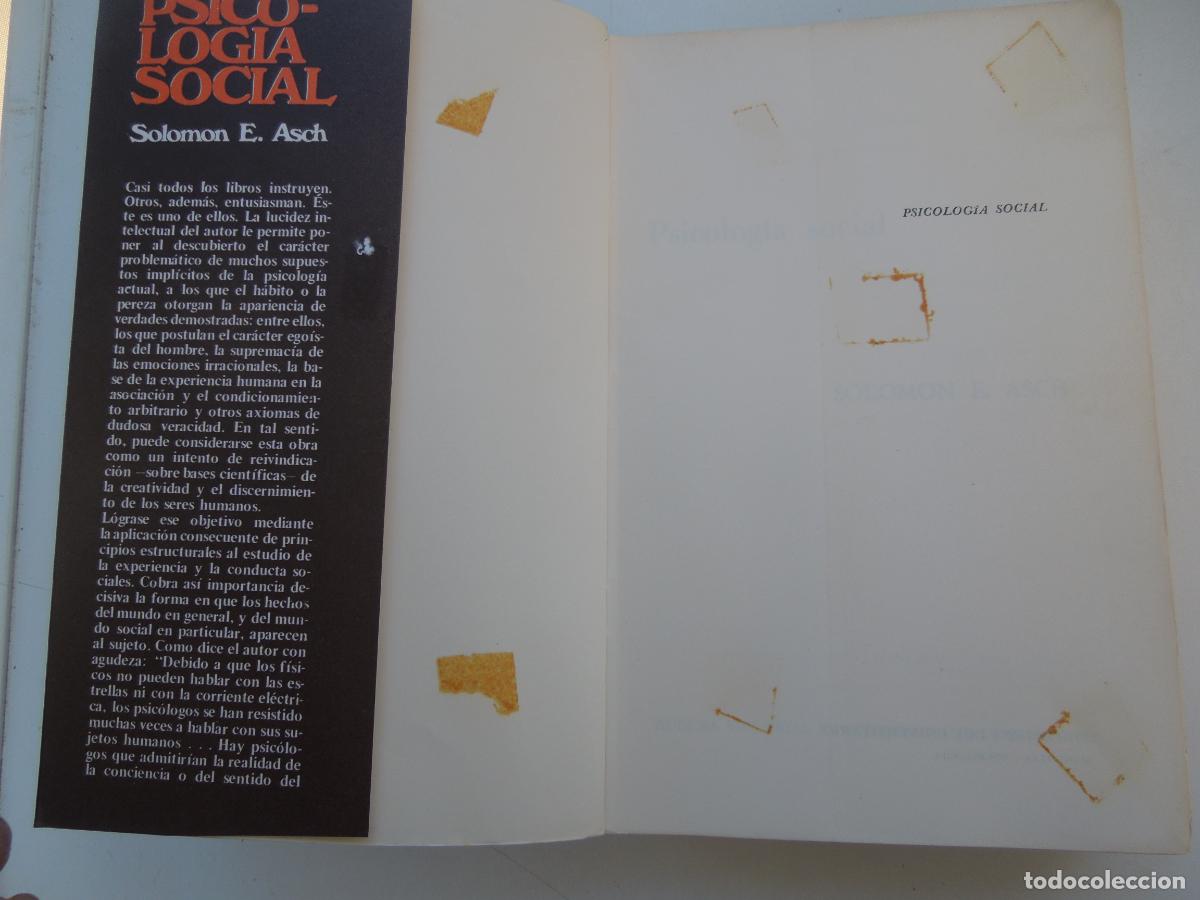 Libros de segunda mano: PSICOLOG&Iacute;A SOCIAL - SALOMON E. ASCH - EUDEBA 1972. - Foto 4
