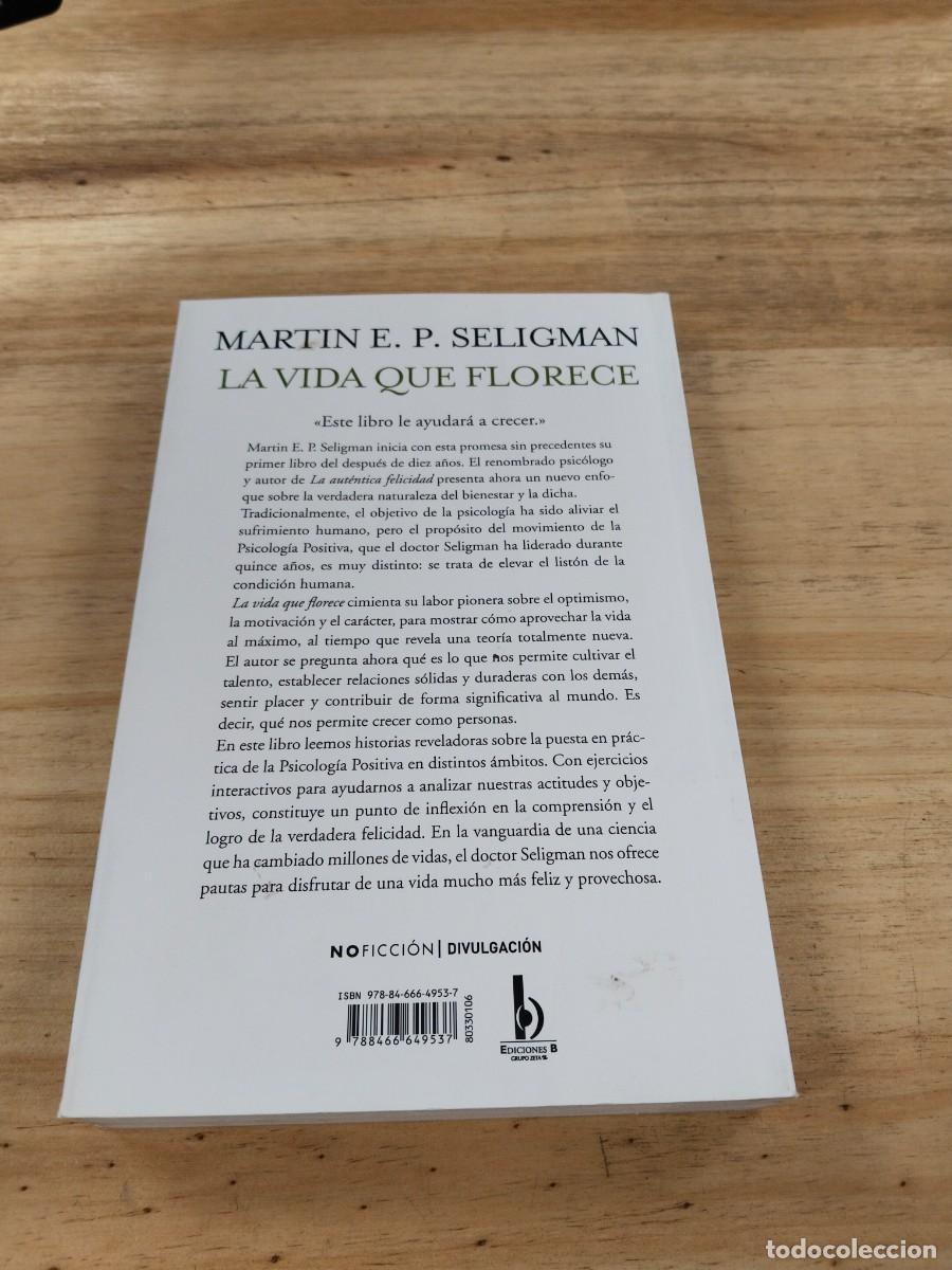 Libros de segunda mano: La Vida que Florece - Martin E. P. Seligman - Foto 2