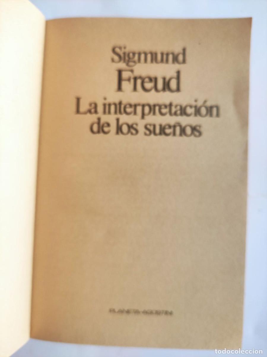 Libros de segunda mano: La Interpretaci&oacute;n de Los Sue&ntilde;os - Sigmund Freud - Foto 2