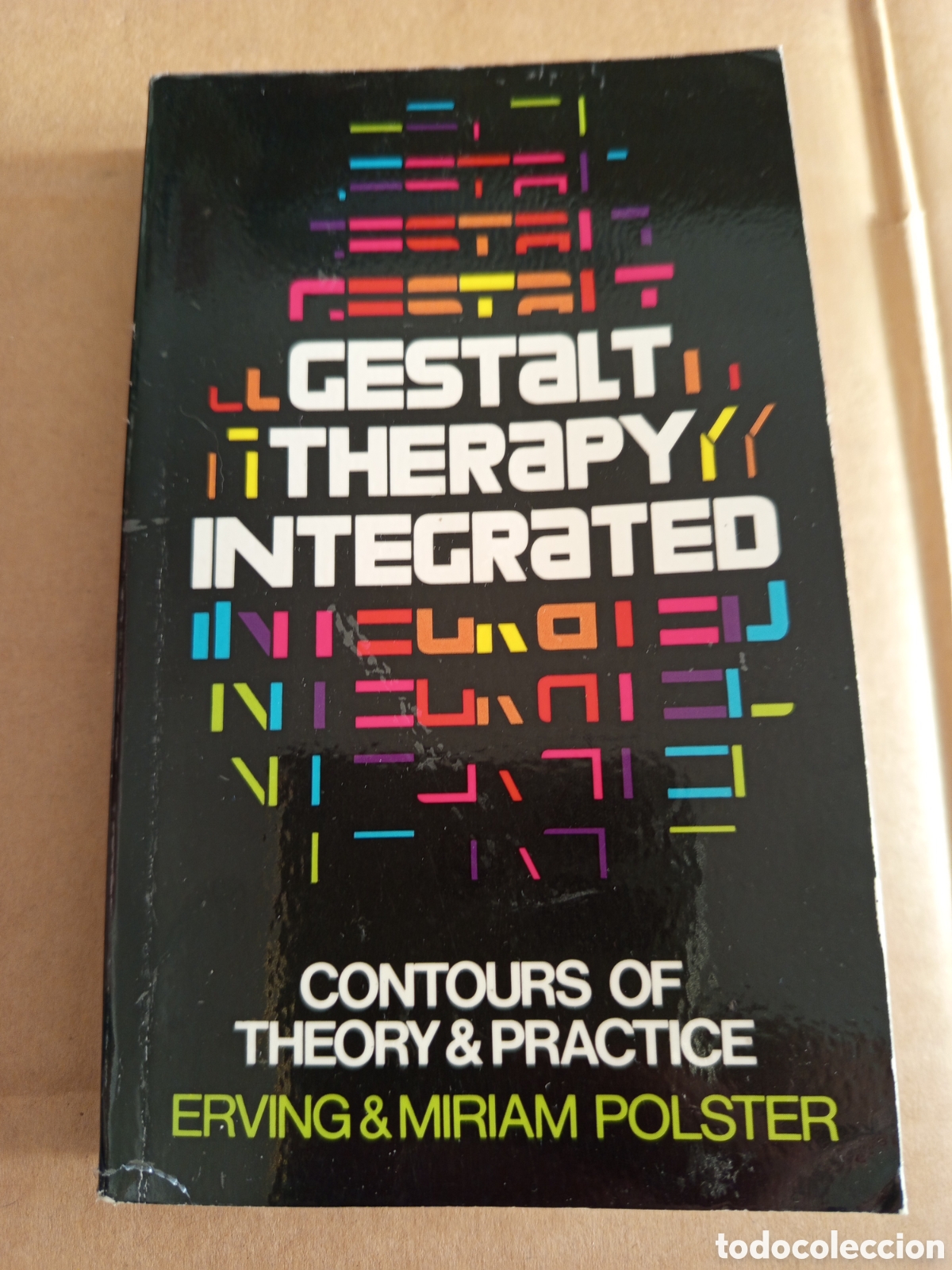 Libros de segunda mano: GESTALT THERAPY INTEGRATED (ERVIN MIRIAM POLSTER) - Foto 1