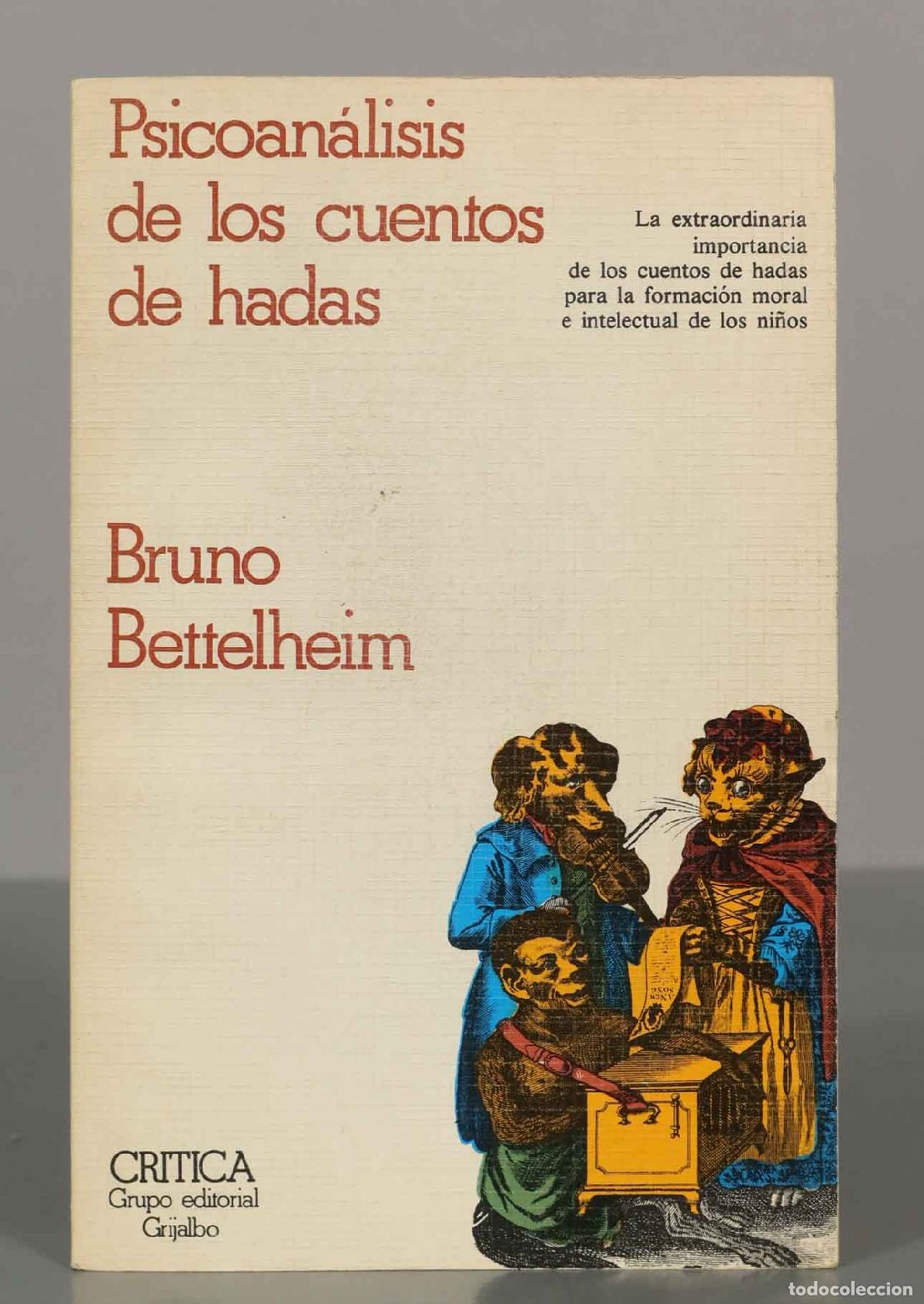 Libros de segunda mano: Psicoan&aacute;lisis de los cuentos de hadas. Bruno Bettelheim - Foto 1