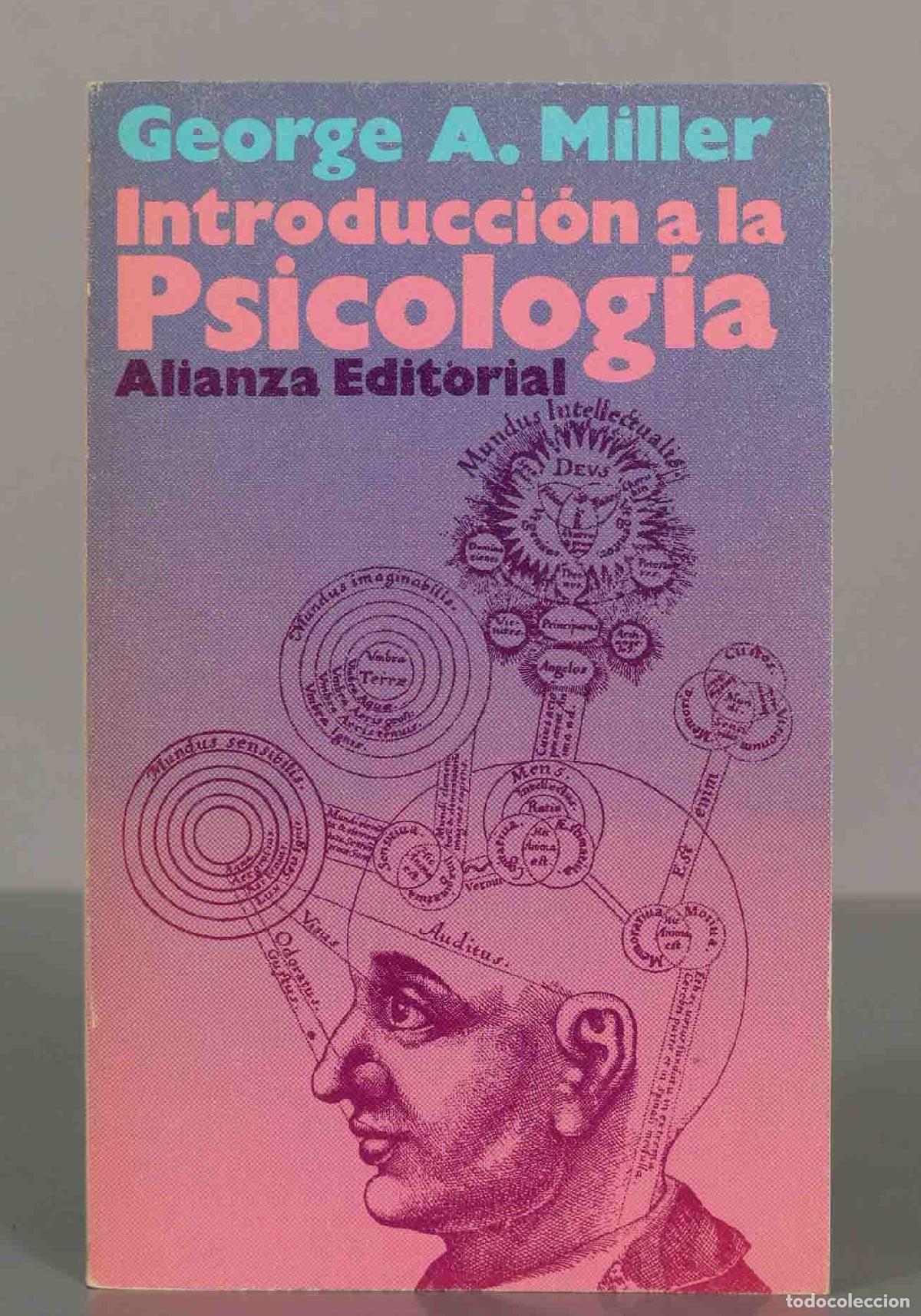 Libros de segunda mano: George A. Miller. Introducci&oacute;n a la Psicolog&iacute;a. - Foto 1