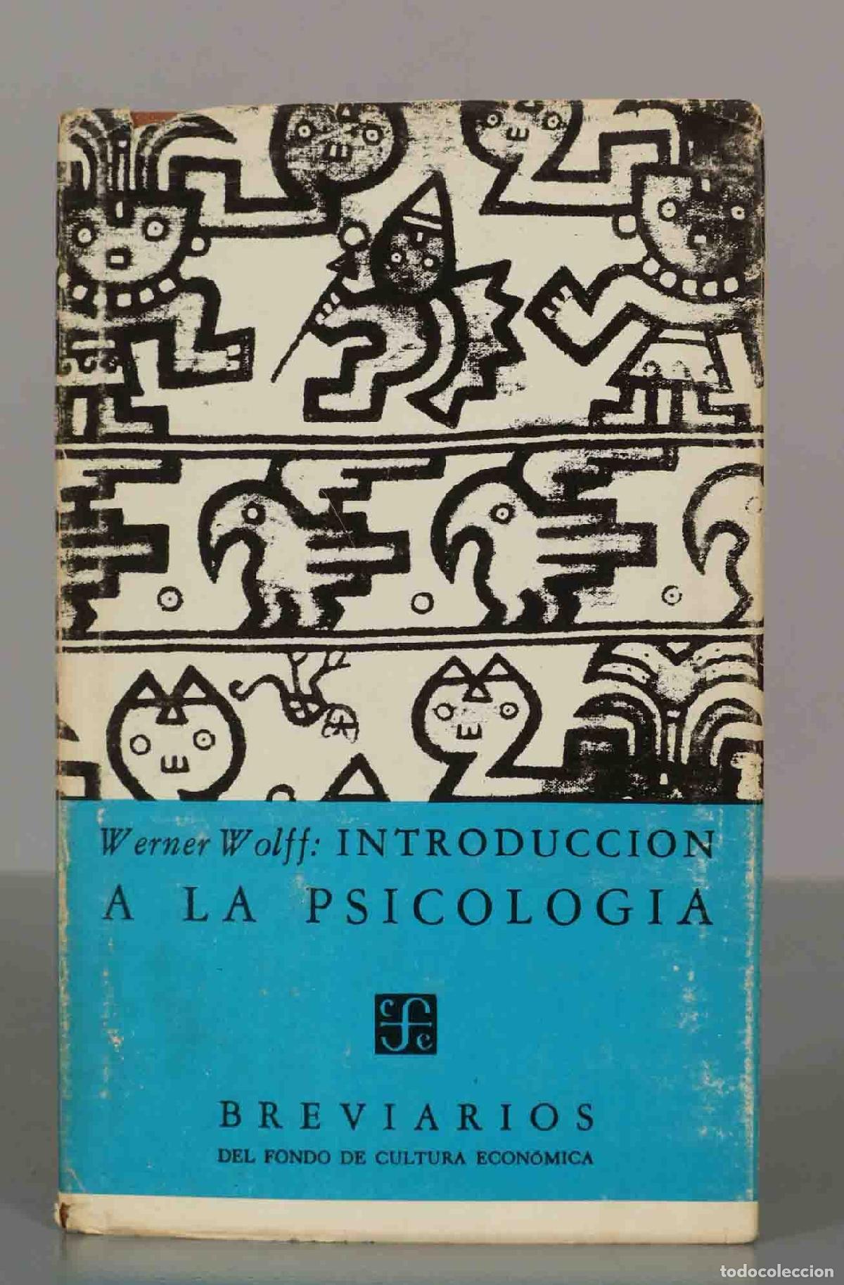 Libros de segunda mano: Werner Wolff: INTRODUCCION A LA PSICOLOGIA. - Foto 1