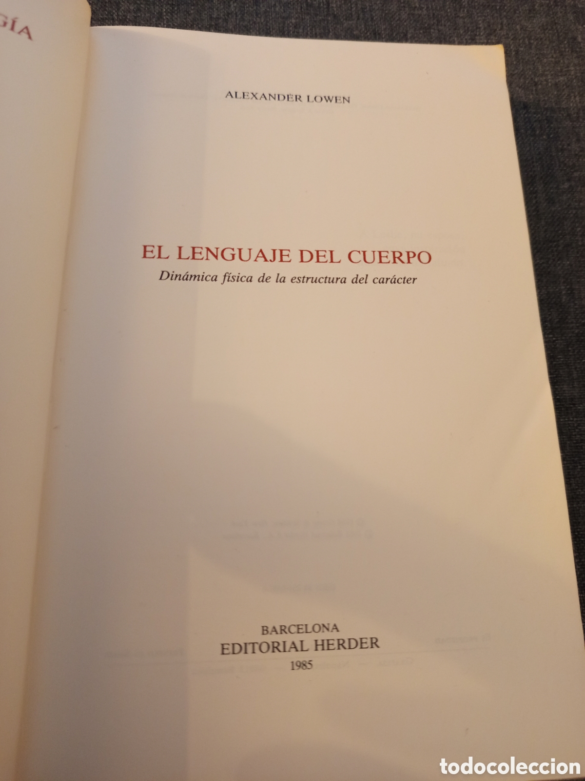 Libros de segunda mano: EL LENGUAJE DEL CUERPO (ALEXANDER LOWEN) - Foto 3