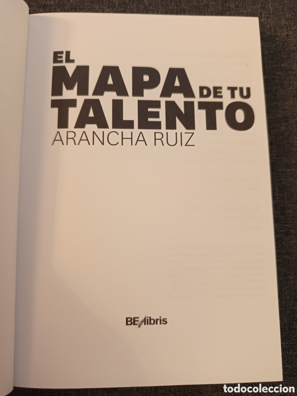 Libros de segunda mano: EL MAPA DE TU TALENTO (ARANCHA RUIZ) - Foto 2