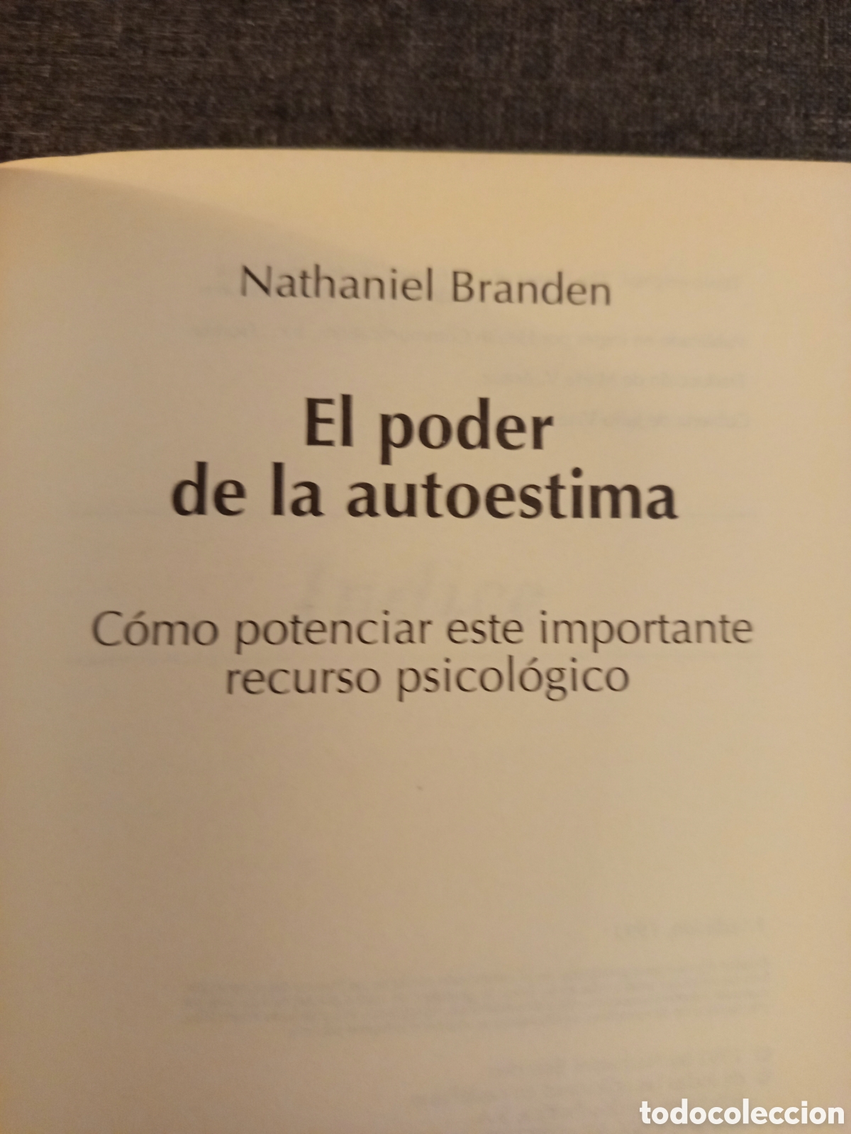 Libros de segunda mano: EL PODER DE LA AUTOESTIMA (NATHANIEL BRANDEN) - Foto 2
