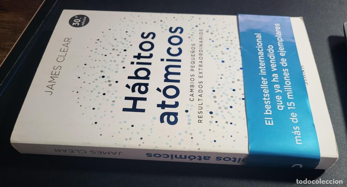 Libros de segunda mano: H&Aacute;BITOS AT&Oacute;MICOS (JAMES CLEAR) - Foto 3