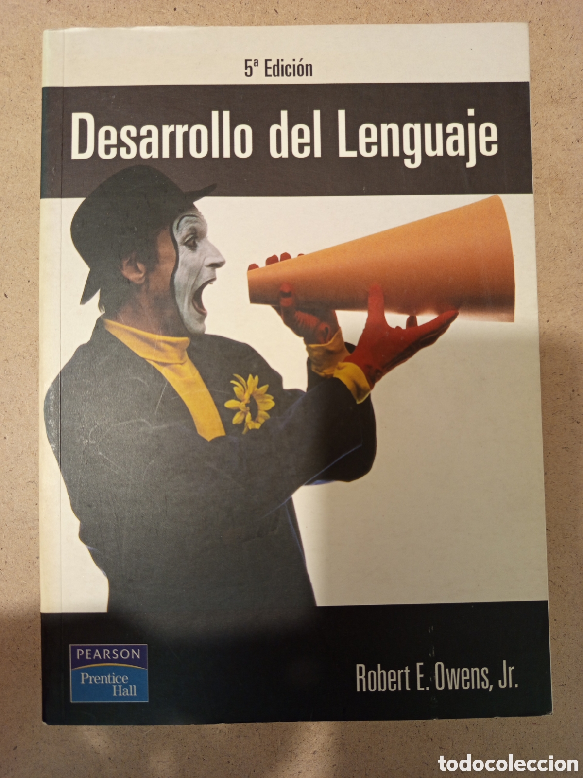 Libros de segunda mano: DESARROLLO DEL LENGUAJE (ROBERT E. OWENS, JR.)