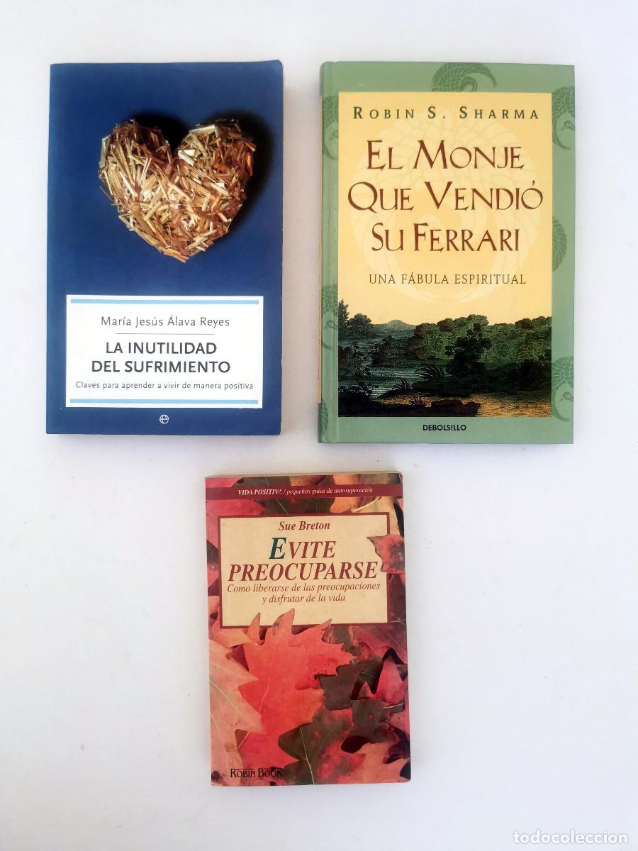 Libri di seconda mano: El monje que vendi&oacute; su Ferrari Inutilidad del sufrimiento M&ordf; J &Aacute;lava Evite preocuparse Sue Breton