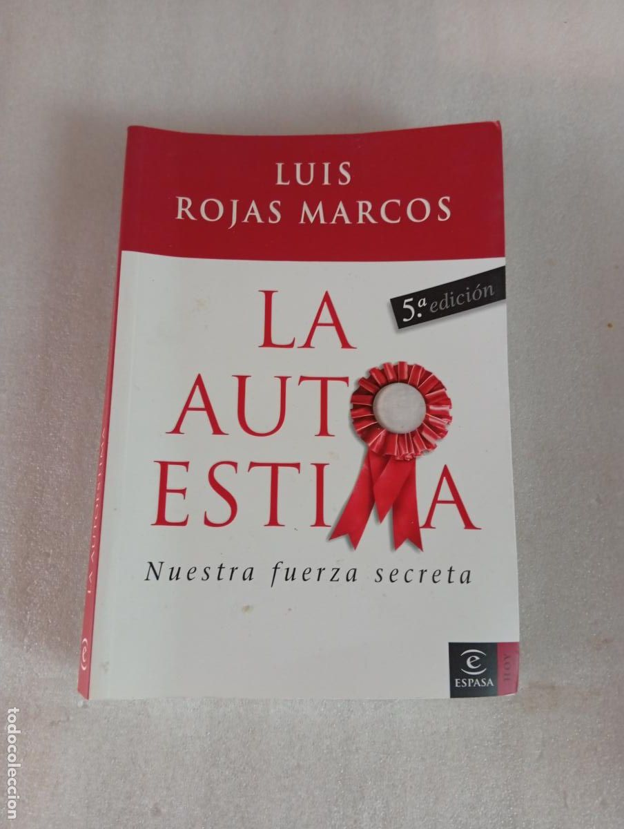 Libros de segunda mano: LA AUTOESTIMA - Luis Rojas Marcos - Foto 1