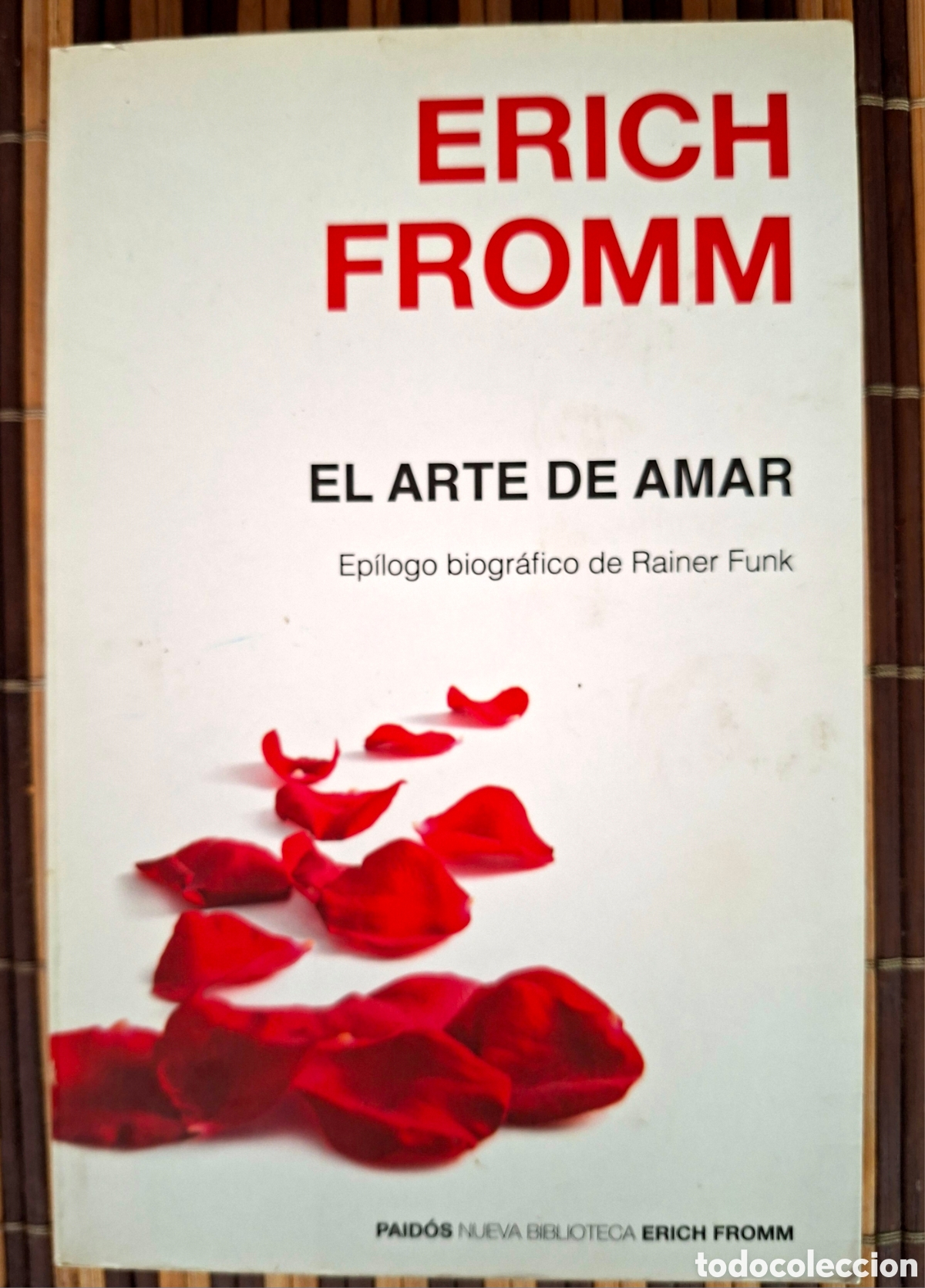 Libros de segunda mano: Erich Fromm EL ARETE DE AMAR. Paid&oacute;s, 2016