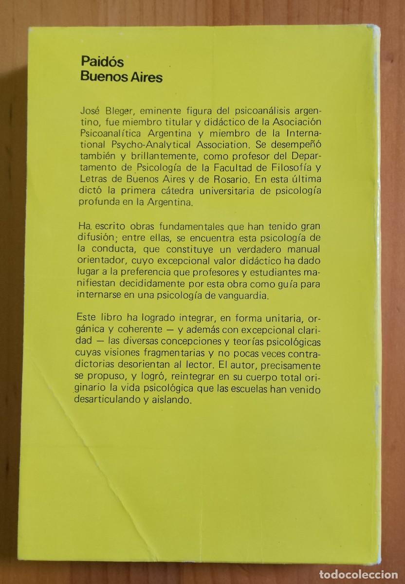 Libros de segunda mano: PSICOLOG&Iacute;A DE LA CONDUCTA - JOS&Eacute; BLEGER - Foto 2