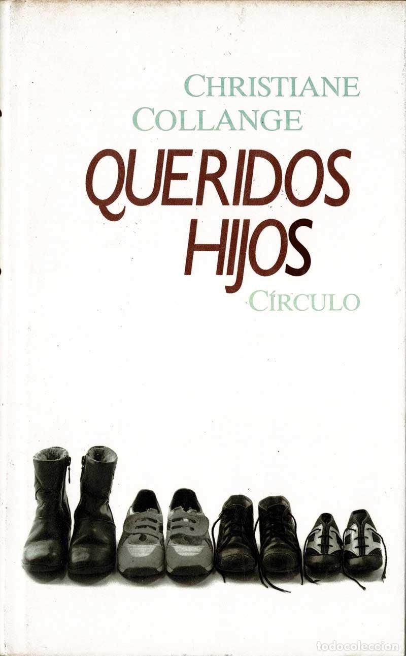 Libros de segunda mano: Queridos hijos - Christiane Collange - Foto 1