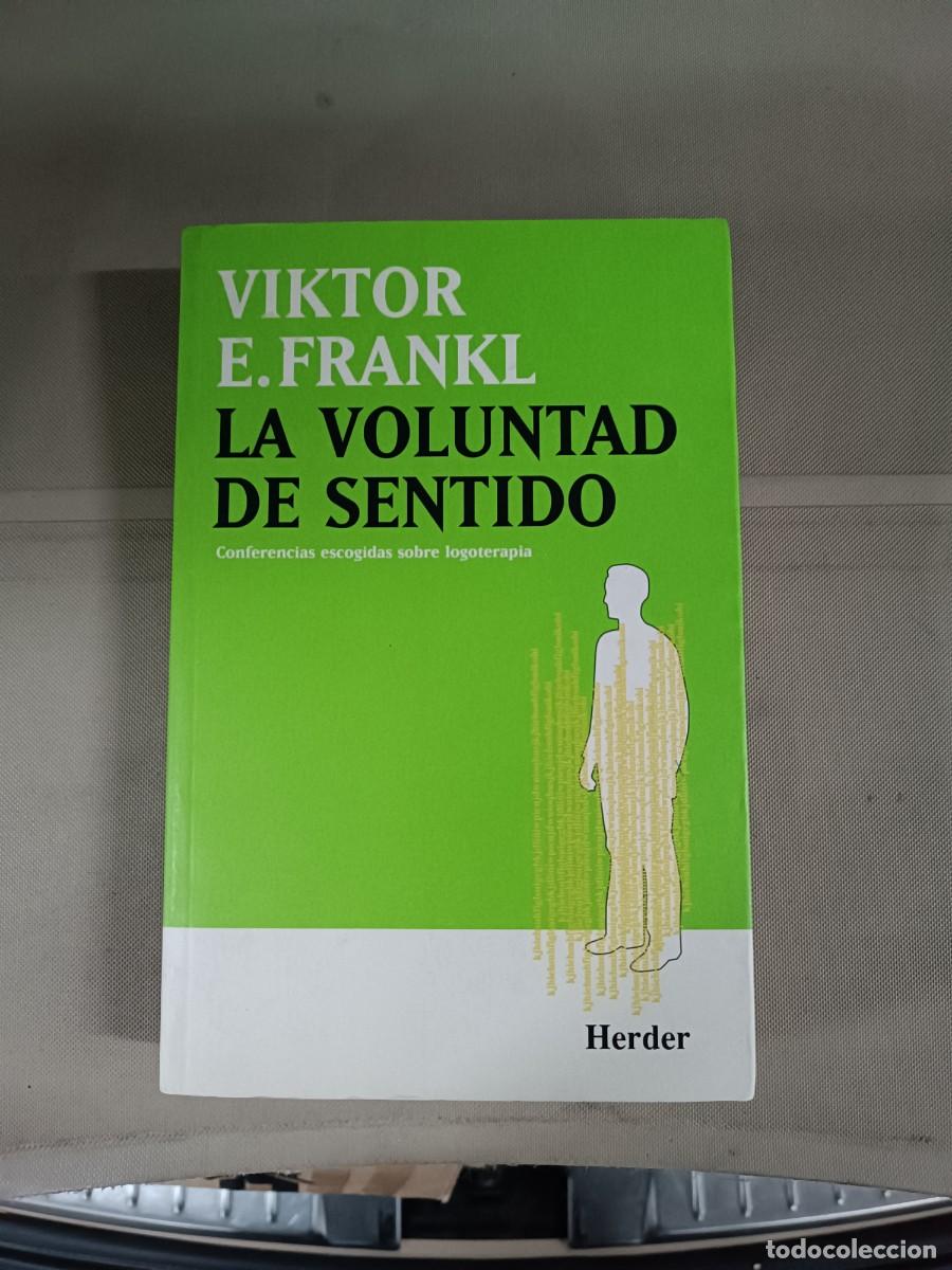Libros de segunda mano: La voluntad de sentido - Viktor Frankl. Herder - Foto 1
