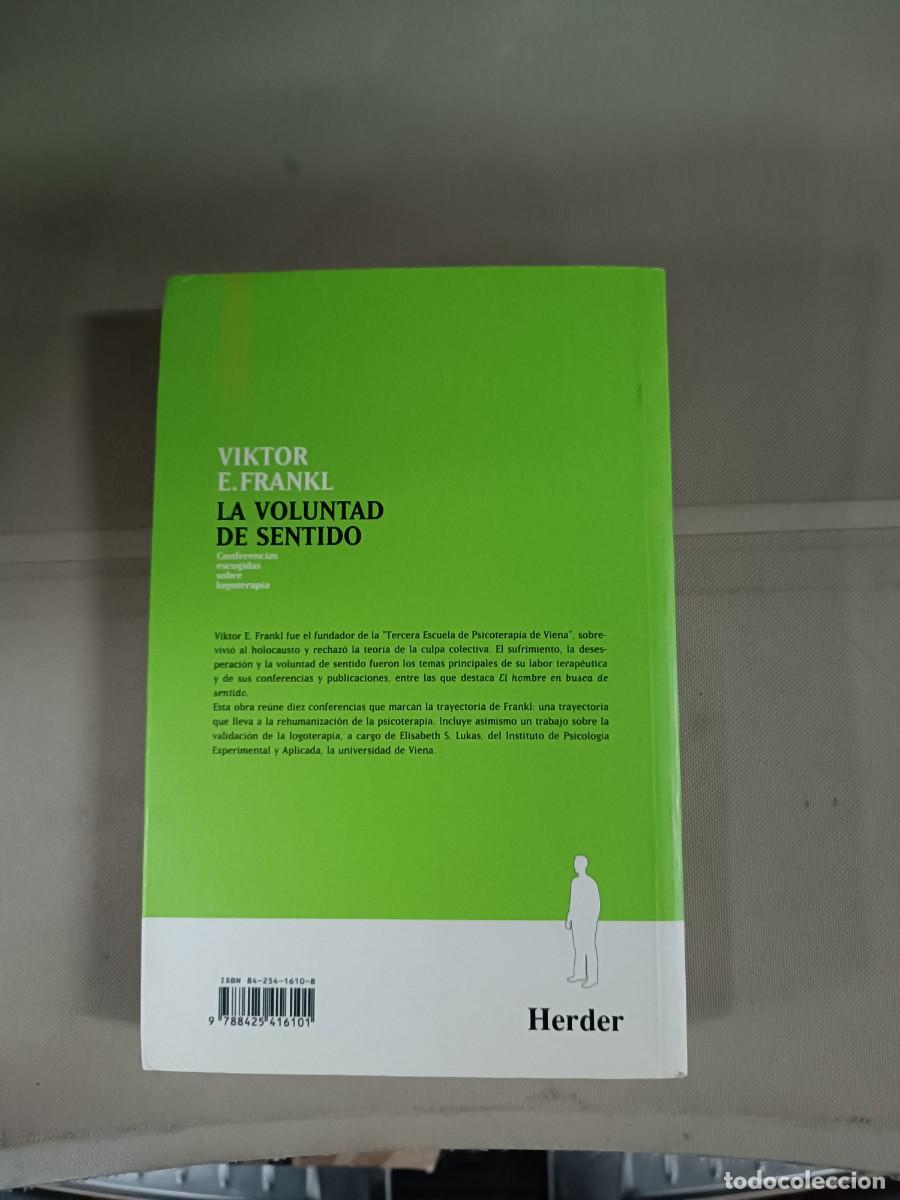 Libros de segunda mano: La voluntad de sentido - Viktor Frankl. Herder - Foto 2
