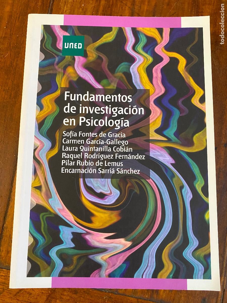 Libros de segunda mano: Fundamentos de Investigaci&oacute;n en Psicolog&iacute;a - Sof&iacute;a Fontes de Gracia, Carmen Garc&iacute;a-Gallego, Laura Qu