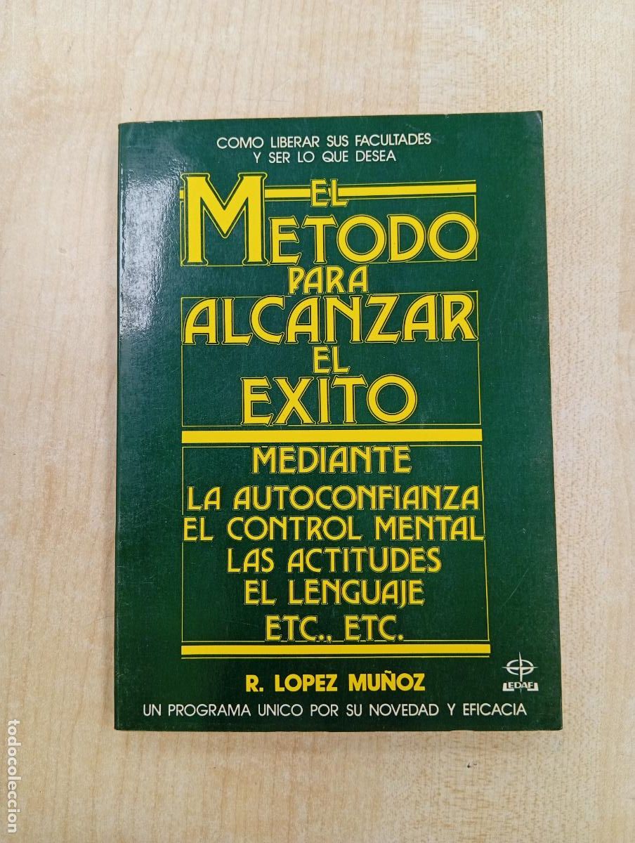 Libri di seconda mano: EL METODO PARA ALCANZAR EL EXITO - R. LOPEZ MU&Ntilde;OZ