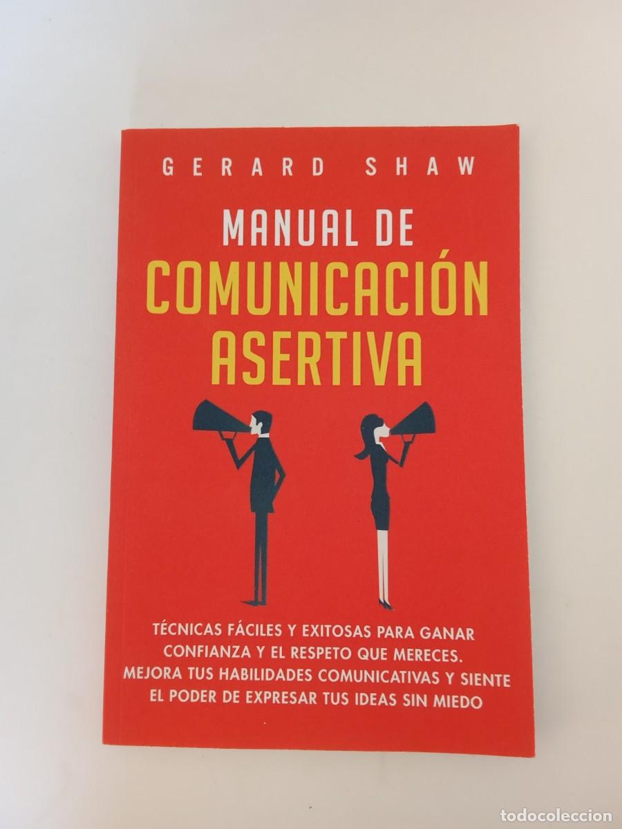 Libros de segunda mano: Gerard Shaw. Manual de comunicaci&oacute;n asertiva - Foto 1