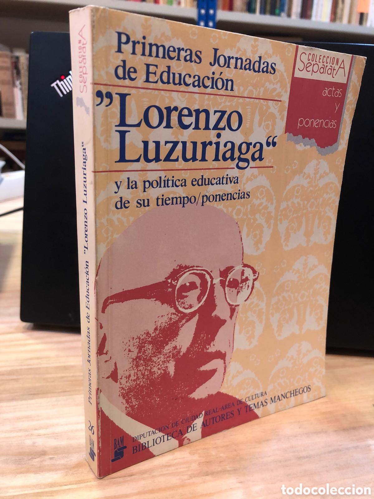 Second hand books: Primeras Jornadas de Educaci&oacute;n &rdquo;Lorenzo Luzuriaga&rdquo; y la pol&iacute;tica educativa de su tiempo/ponencias