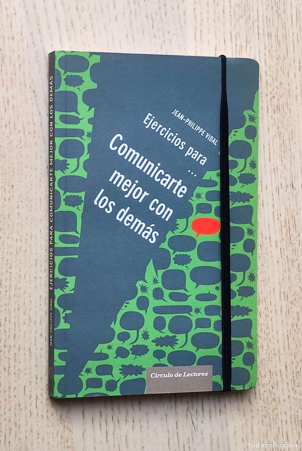 Libros de segunda mano: EJERCICIOS PARA COMUNICARTE MEJOR CON LOS DEM&Aacute;S - VIDAL, Jean-Philippe