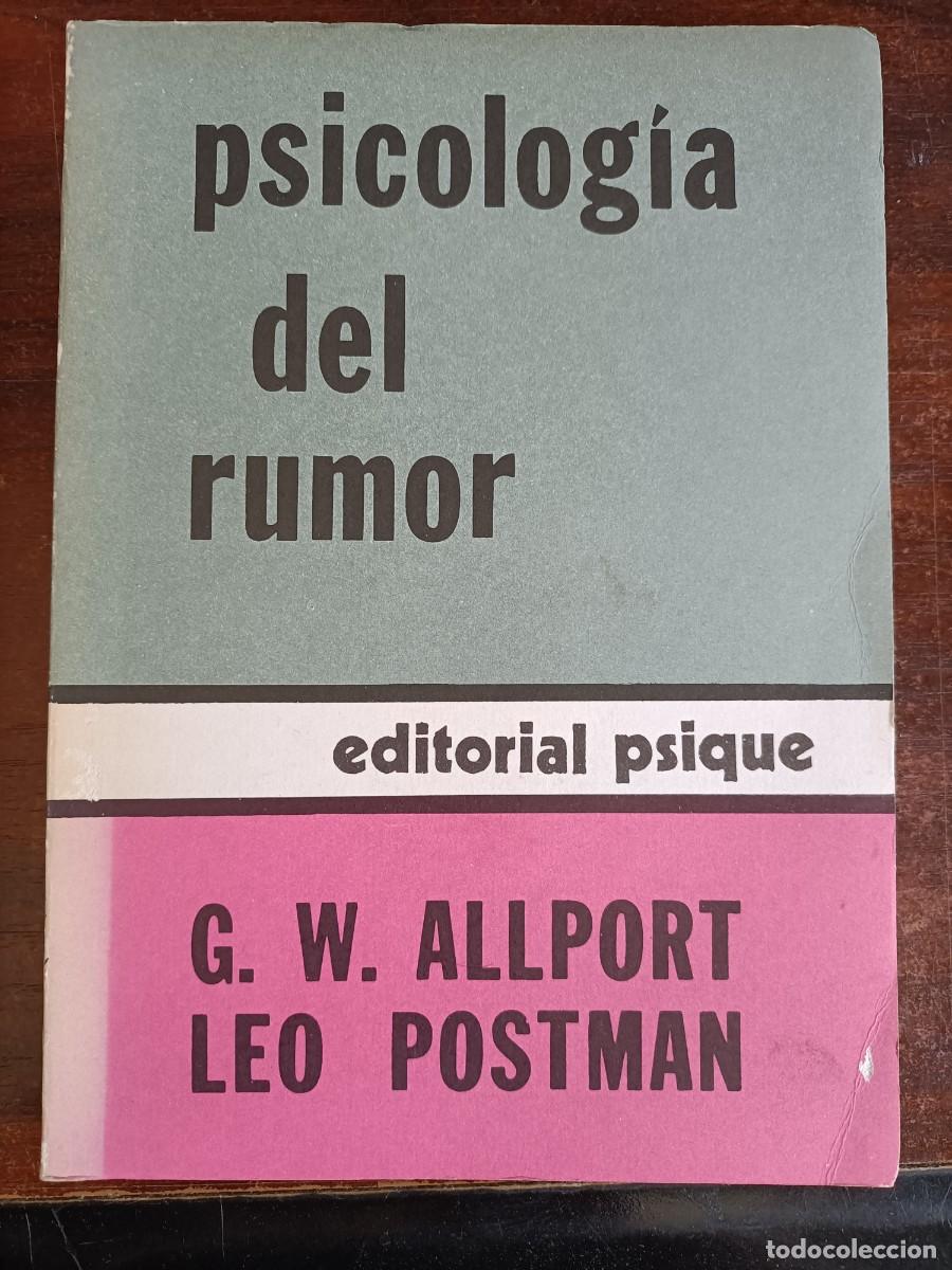 Libros de segunda mano: PSICOLOG&Iacute;A DEL RUMOR. G.W. ALLPORT / LEO POSTMAN. - ED. PSIQUE, 1982