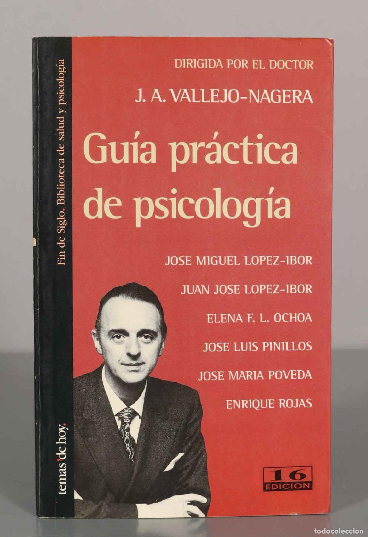 Libros de segunda mano: Gu&iacute;a pr&aacute;ctica de psicolog&iacute;a. J. A. VALLEJO-NAGERA.
