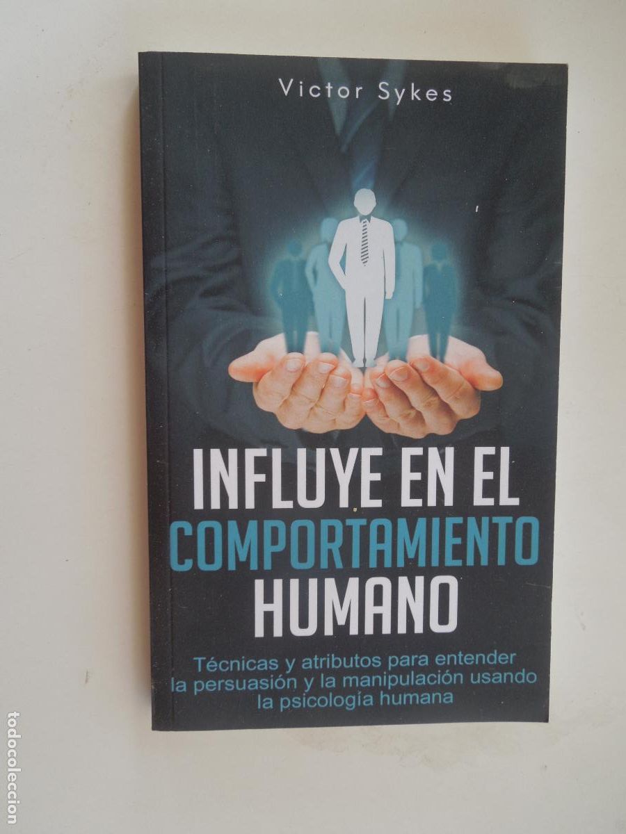 Libros de segunda mano: INFLUYE EN EL COMPORTAMIENTO HUMANO - VICTOR SYKES - 2019