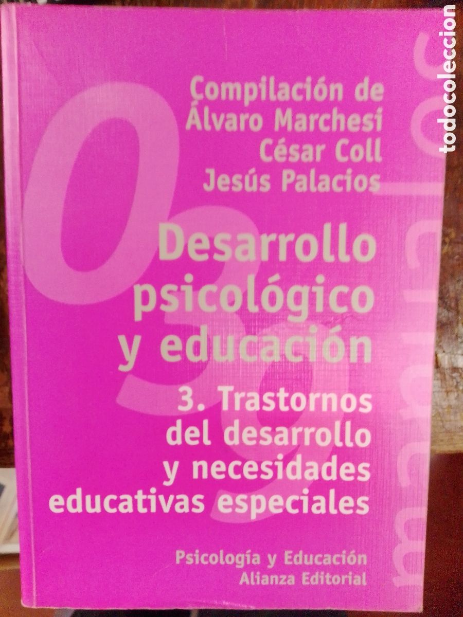 Libros de segunda mano: DESARROLLO PSICOLOGICO Y EDUCACION. MARCHESI, ALVARO, ETC. ALIANZA. 1999
