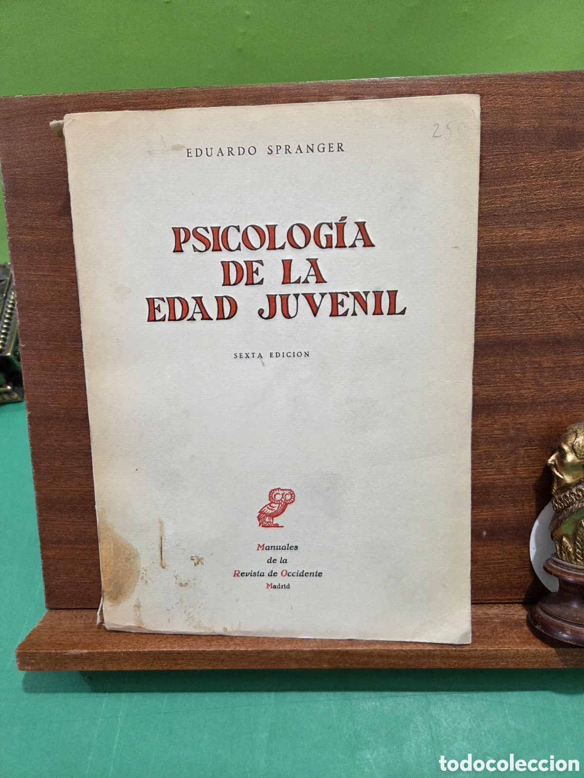 Libros de segunda mano: &rdquo;&rdquo;PSICOLOG&Iacute;A DE LA EDAD JUVENIL&rdquo;&rdquo;...EDUARDO SPRANGER...REVISTA DE OCCIDENTE...1961...MADRID...